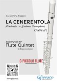 La Cenerentola - Flute Quintet (C piccolo Flute) (eBook, ePUB)