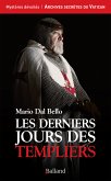 Les derniers jours des Templiers (eBook, ePUB)