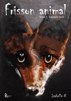 Frisson animal - Tome 1 (eBook, ePUB) - N, Isabelle; N, Isabelle