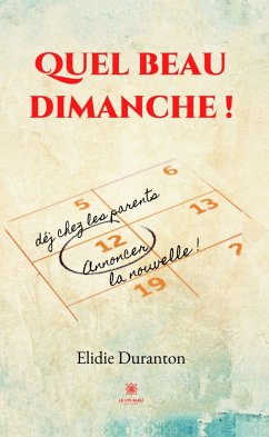 Quel beau dimanche ! (eBook, ePUB) - Duranton, Elide