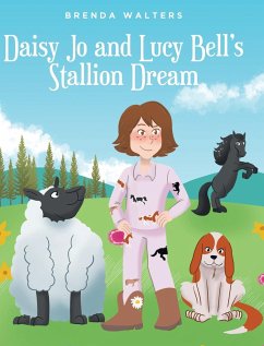 Daisy Jo and Lucy Bell's Stallion Dream