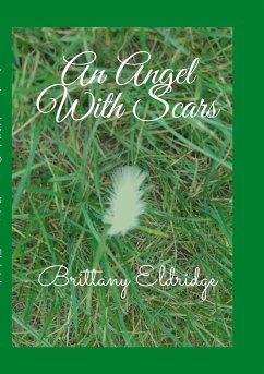 An Angel With Scars - Eldridge, Brittany