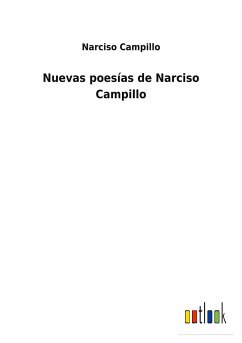 Nuevas poesías de Narciso Campillo