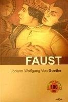 Faust - Wolfgang von Goethe, Johann