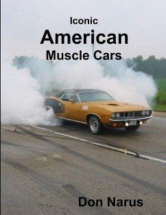 Iconic American Muscle Cars - Narus, Don