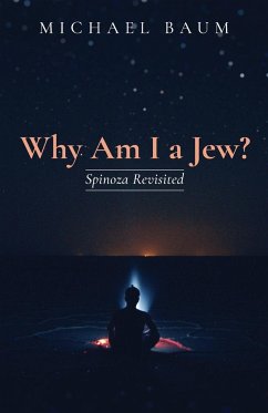 Why Am I a Jew? - Baum, Michael