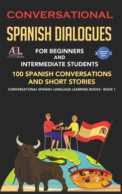 Conversational Spanish Dialogues for Beginners and Intermediate Students - Language Institute Spain, World