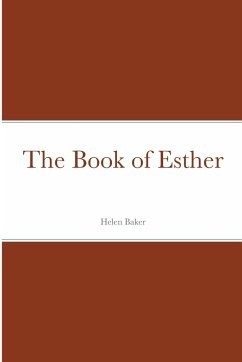 The Book of Esther - Baker, Helen