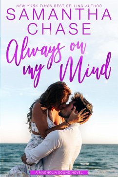 Always On My Mind (Magnolia Sound, #10) (eBook, ePUB) - Chase, Samantha