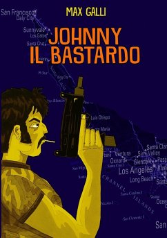 JOHNNY IL BASTARDO - Galli, Max