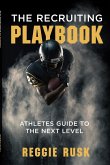 The Recruiting Playbook The Recruiting Playbook