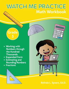 Watch Me Practice Grade 3 Math Workbook - Spears, Belinda L