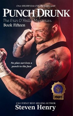 Punch Drunk (The Erin O'Reilly Mysteries, #15) (eBook, ePUB) - Henry, Steven