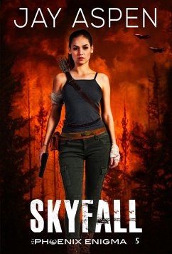 Skyfall (The Phoenix Enigma, #5) (eBook, ePUB) - Aspen, Jay