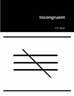 Incongruent - Asher, Christopher