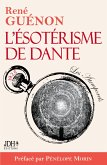 L¿ésotérisme de Dante - nouvelle édition