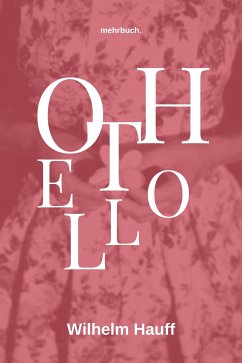 Othello (eBook, ePUB) - Hauff, Wilhelm