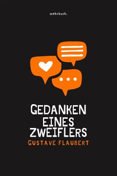 Gedanken eines Zweiflers (eBook, ePUB) - Flaubert, Gustave