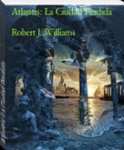 Atlantis: La Ciudad Perdida (eBook, ePUB)