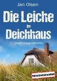 Die Leiche im Deichhaus. Ostfrieslandkrimi (eBook, ePUB)