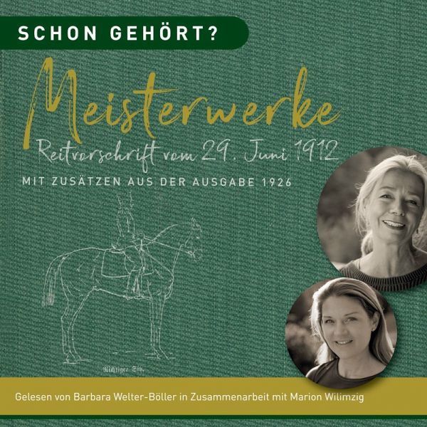 Schon gehört? Meisterwerke Reitvorschrift vom 29. Juni 1912 (MP3-Download)  von Barbara Welter-Böller; Marion Wilimzig - Hörbuch bei bücher.de  runterladen