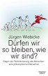 Dürfen wir so bleiben, wie wir sind?  ... - Bild 1