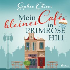 Mein kleines Café in Primrose Hill (MP3-Download) - Oliver, Sophie