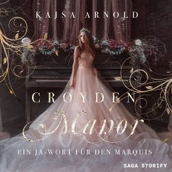 Cover Croyden Manor - Ein Ja-Wort für den Marquis: Eugenie (MP3-Download)