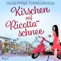 Kirschen auf Ricottaschnee (MP3-Download) - Torregrossa, Giuseppina