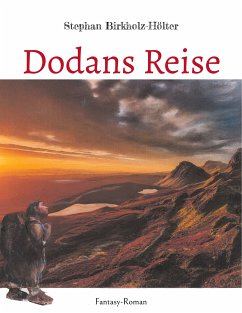 Dodans Reise (eBook, ePUB) - Birkholz-Hölter, Stephan