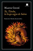 Yo, Tituba, la bruja de Salem (eBook, ePUB)