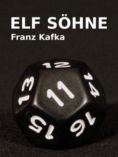 Elf Söhne (eBook, ePUB) - Kafka, Franz