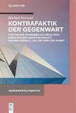 Kontrafaktik der Gegenwart (eBook, ePUB)