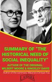 Summary Of &quote;The Historical Need Of Social Inequality&quote; By Wilbert Moore & Kingsley Davis (UNIVERSITY SUMMARIES) (eBook, ePUB)