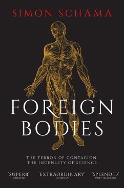 Foreign Bodies (eBook, ePUB) - Schama, Simon