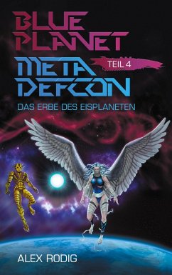 Blue Planet Meta Defcon - Teil 4 (eBook, ePUB)