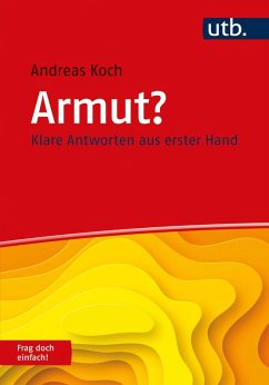 Armut? Frag doch einfach! (eBook, ePUB) - Koch, Andreas