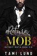 Return to the Mob (Detroit Mafia... - Bild 1