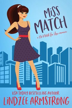 Cover Miss Match (No Match for Love, #1) (eBook, ePUB)