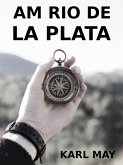 Am Rio de la Plata (eBook, ePUB)