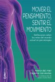 Mover el pensamiento, sentir el movimiento (eBook, ePUB)