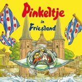 Pinkeltje in Friesland (MP3-Download)