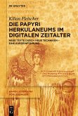 Die Papyri Herkulaneums im Digitalen Zeitalter (eBook, ePUB)