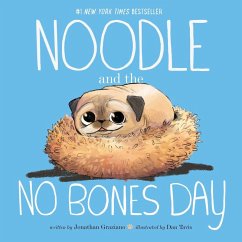 Noodle and the No Bones Day (eBook, ePUB) - Graziano, Jonathan