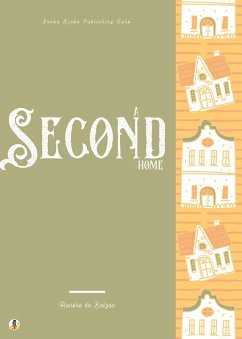 A Second Home (eBook, ePUB) - de Balzac, Honoré; Blake, Sheba
