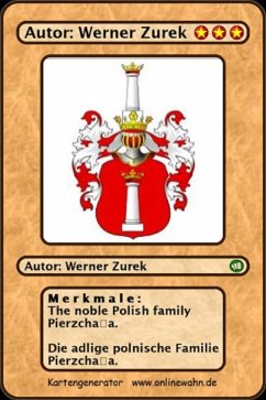 The noble Polish family Pierzchala. Die adlige polnische Familie Pierzchala. (eBook, ePUB) - Zurek, Werner