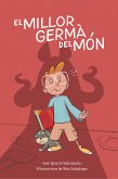 El millor germà del món (eBook, ePUB)