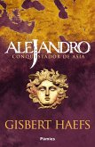Alejandro. Conquistador de Asia (eBook, ePUB)