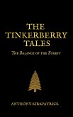 The Tinkerberry tales - The Balance of the Forest (eBook, ePUB)