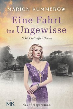 Eine Fahrt ins Ungewisse (eBook, ePUB) - Kummerow, Marion